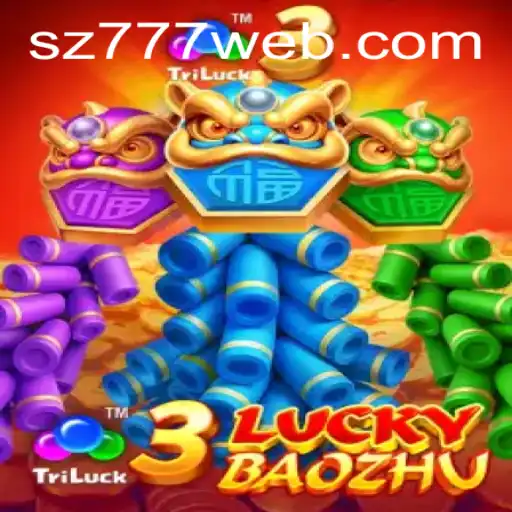 Explore the Thrills of 3LuckyBaozhu with SZ777.COM