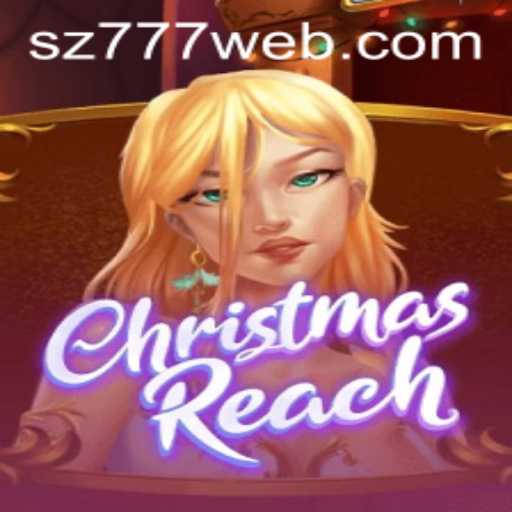 Discover the Thrills of ChristmasReach: A Seasonal Gaming Adventure