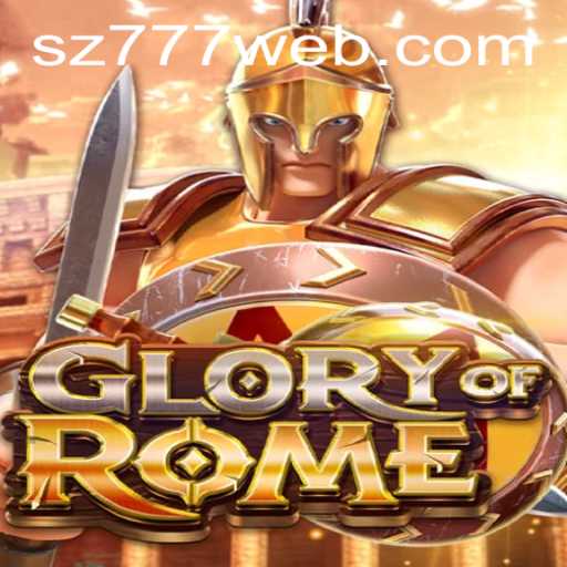 Exploring the Glory of Rome: A Journey into the World of SZ777.COM