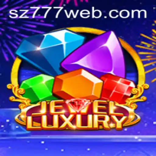 Explore the Exciting World of JewelLuxury and SZ777.COM