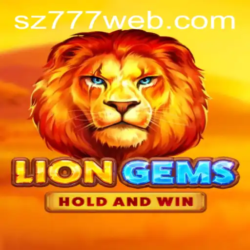 LionGems: Discover the Exciting World of SZ777.COM