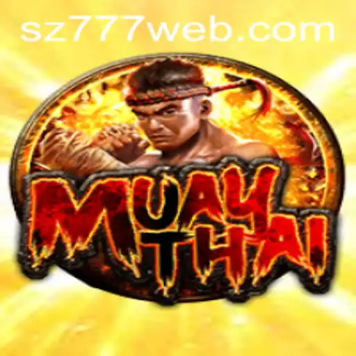 Discover the Exciting World of MuayThai at SZ777.COM