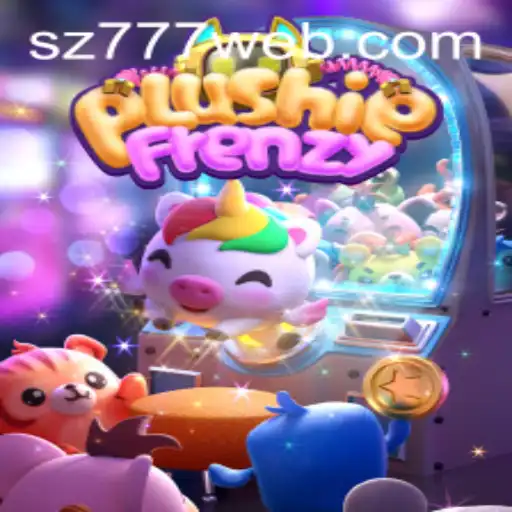Discover the Excitement of PlushieFrenzy at SZ777.COM