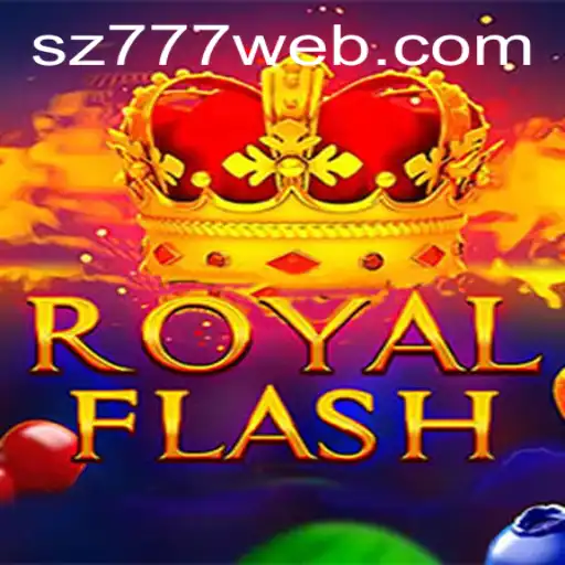 RoyalFlash: A Captivating Gaming Experience with SZ777.COM