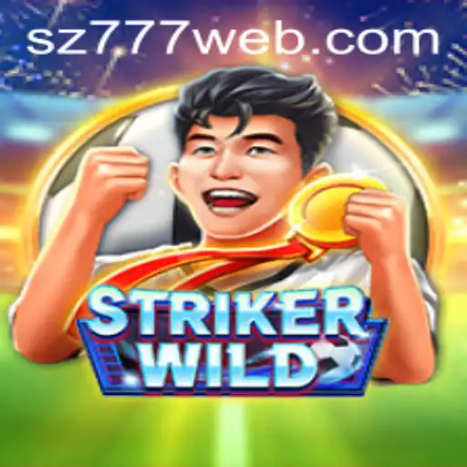 Discover StrikerWILD: The Thrilling New Game on SZ777.COM
